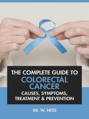 cover image of The Complete Guide to Colorectal Cancer